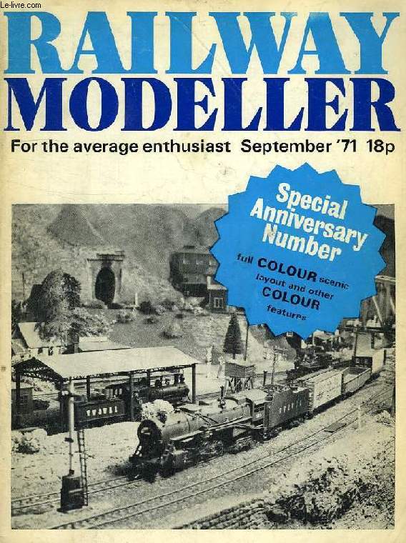 RAILWAY MODELLER, FOR THE AVERAGE ENTHUSIAST, VOL. 22, N 251, SEPT. 1971