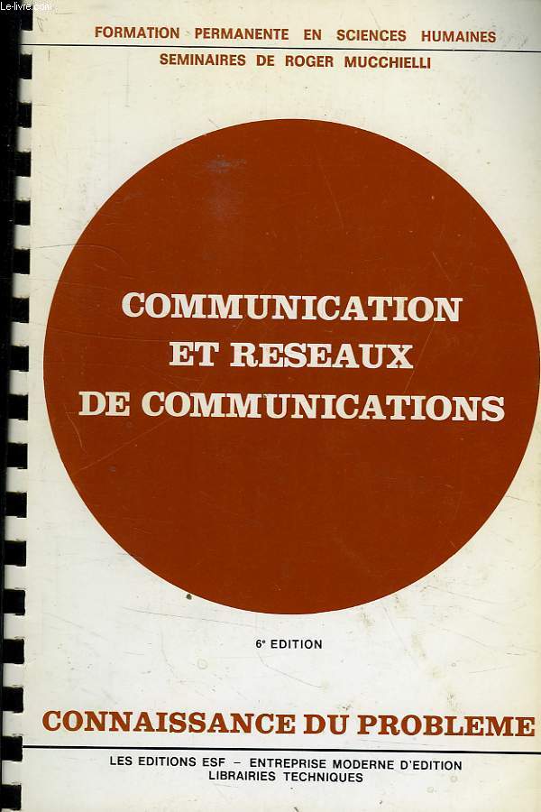 COMMUNICATION ET RESEAUX DE COMMUNICATIONS
