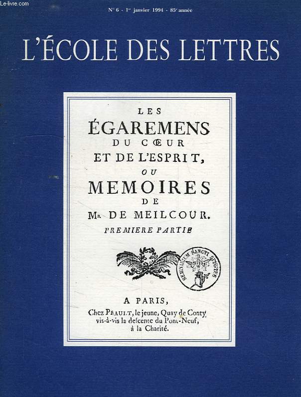 L'ECOLE DES LETTRES, N 6 (I), 1er JAN. 1994