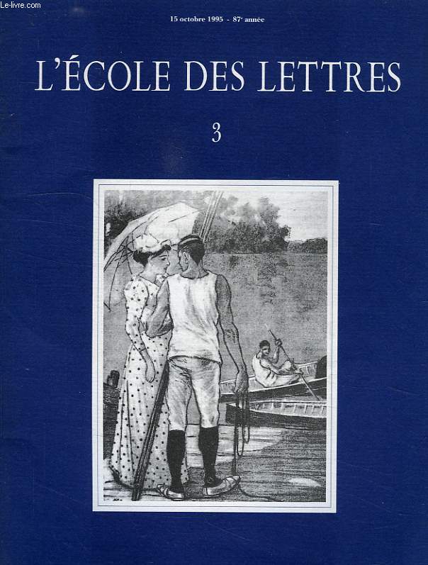 L'ECOLE DES LETTRES, N 3, 15 OCT. 1995