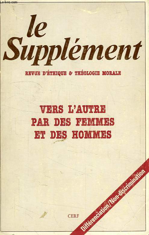 LE SUPPLEMENT, N 157, JUILLET 1986, VERS L'AUTRE PAR DES FEMMES ET DES HOMMES