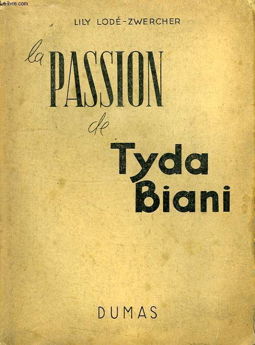 LA PASSION DE TYDA BIANI