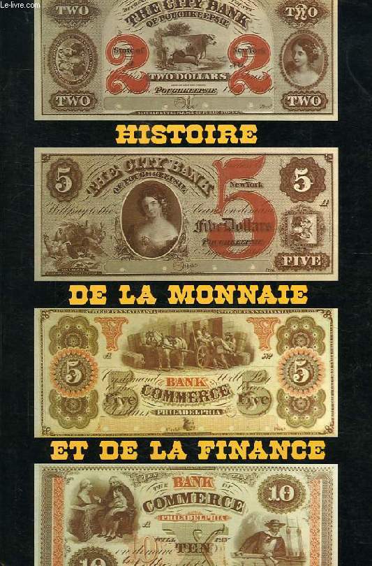 HISTOIRE DE LA MONNAIE ET DE LA FINANCE