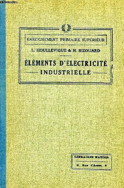 ELEMENTS D'ELECTRICITE INDUSTRIELLE