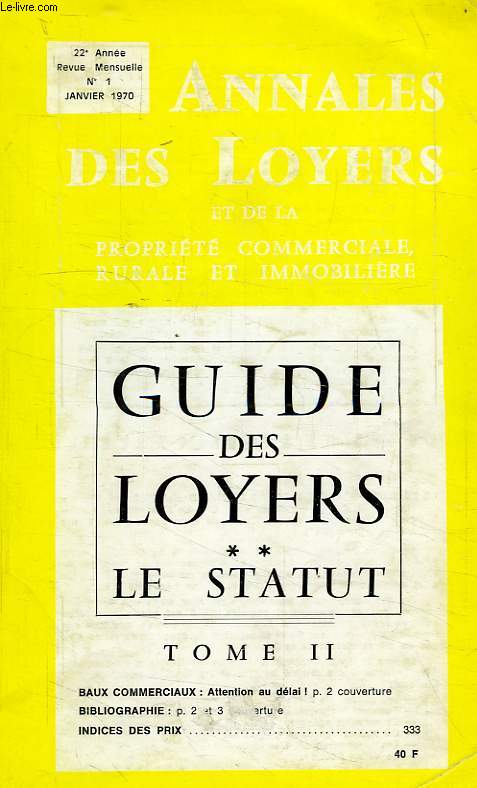 GUIDE DES LOYERS, TOME II, LE STATUT