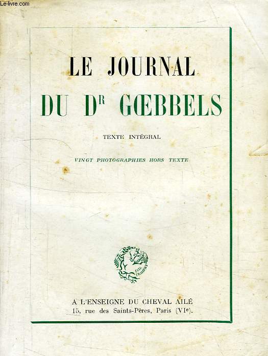 LE JOURNAL DU DR GOEBBELS