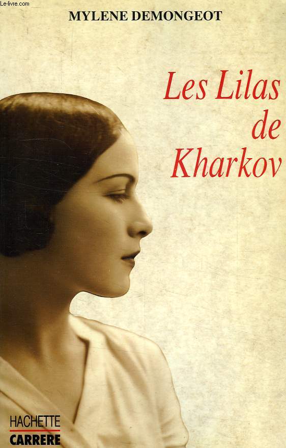 LES LILAS DE KHARKOV