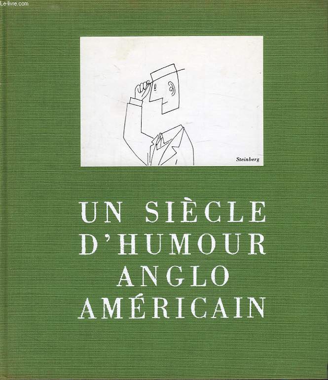 UN SIECLE D'HUMOUR ANGLO AMERICAIN