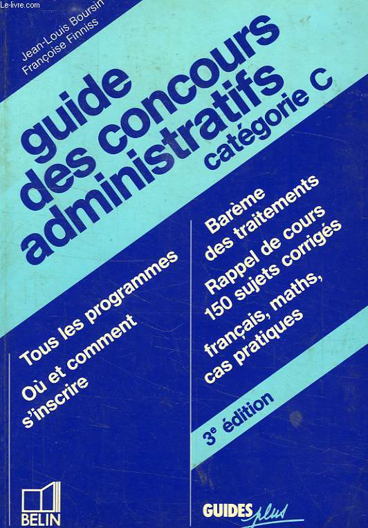 GUIDE DES CONCOURS ADMINISTRATIFS, CATEGORIE C