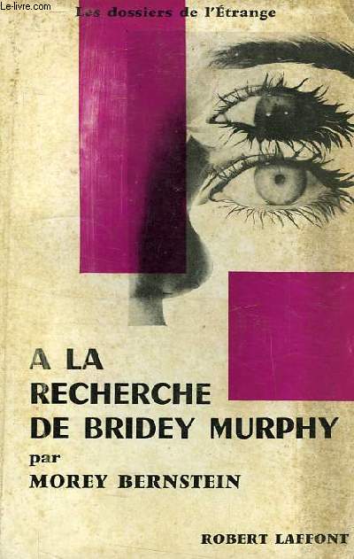 A LA RECHERCHE DE BRIDEY MURPHY