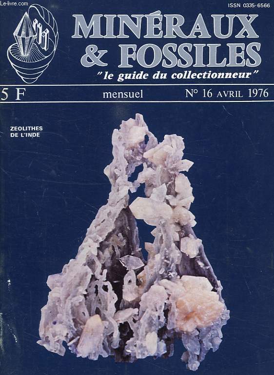 MINERAUX & FOSSILES, N 16, AVRIL 1976