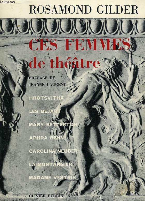 CES FEMMES DE THEATRE