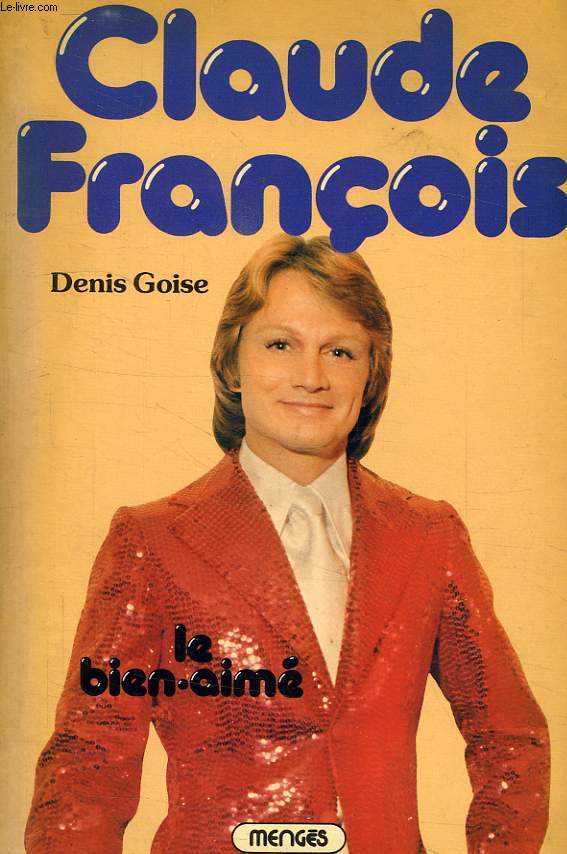 CLAUDE FRANCOIS LE BIEN-AIME