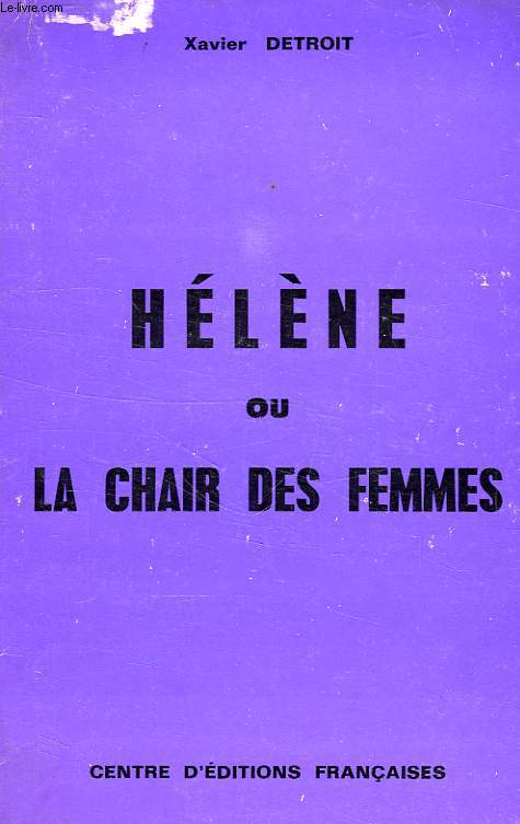 HELENE OU LA CHAIR DES FEMMES