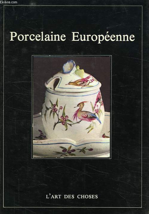 PORCELAINE EUROPEENNE