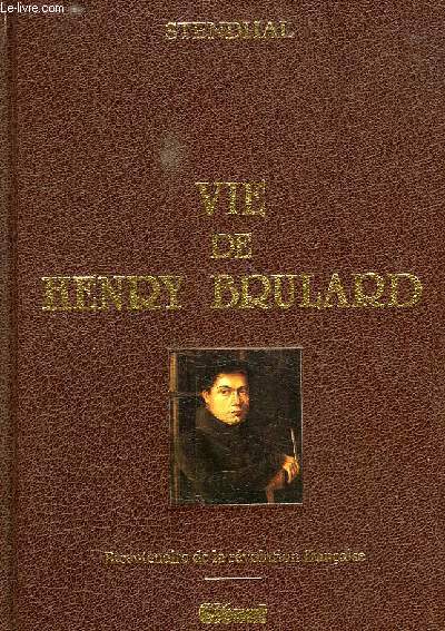 VIE DE HENRY BRULARD