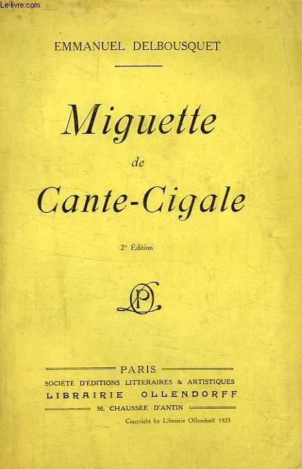 MIGUETTE DE CANTE-CIGALE, ROMAN LANDAIS