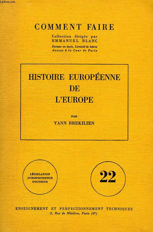 HISTOIRE EUROPEENNE DE L'EUROPE