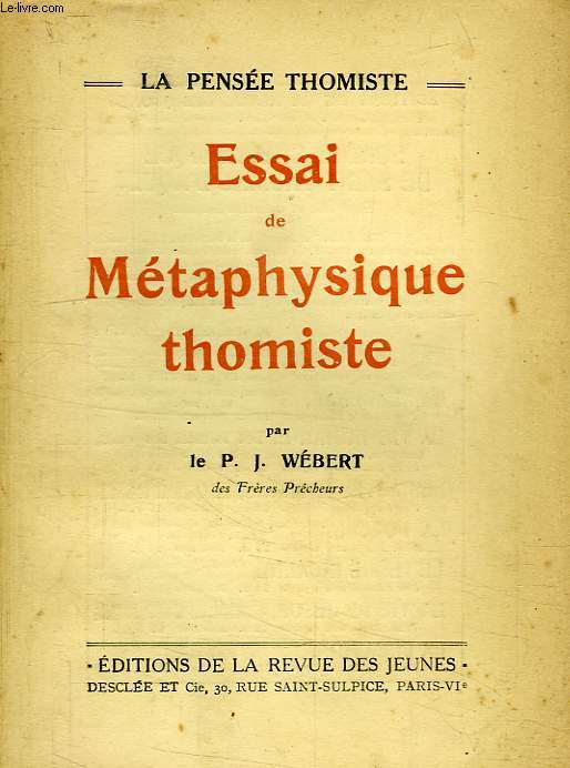 ESSAI DE METAPHYSIQUE THOMISTE