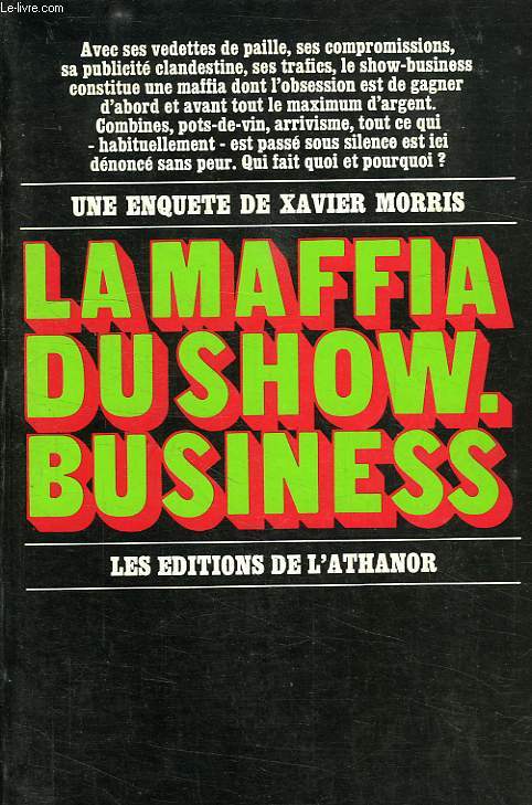 LA MAFFIA DU SHOW-BUSINESS