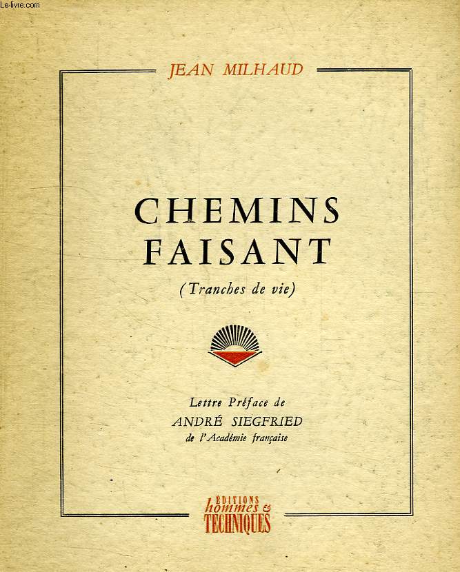 CHEMINS FAISANT (TRANCHES DE VIE)