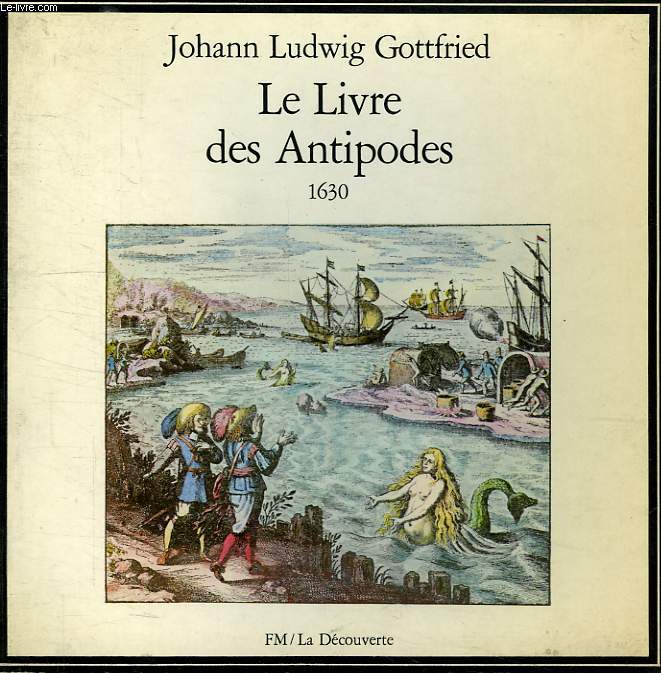 LE LIVRE DES ANTIPODES, 1630