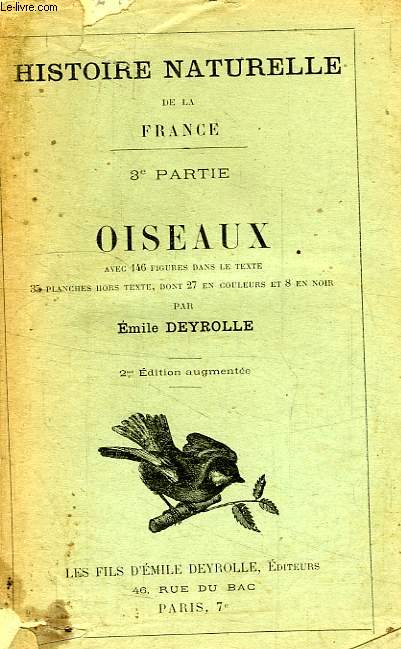 HISTOIRE NATURELLE DE LA FRANCE, 3e PARTIE, OISEAUX