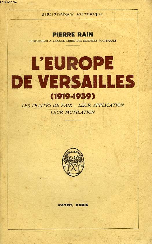 L'EUROPE DE VERSAILLES (1919-1939)