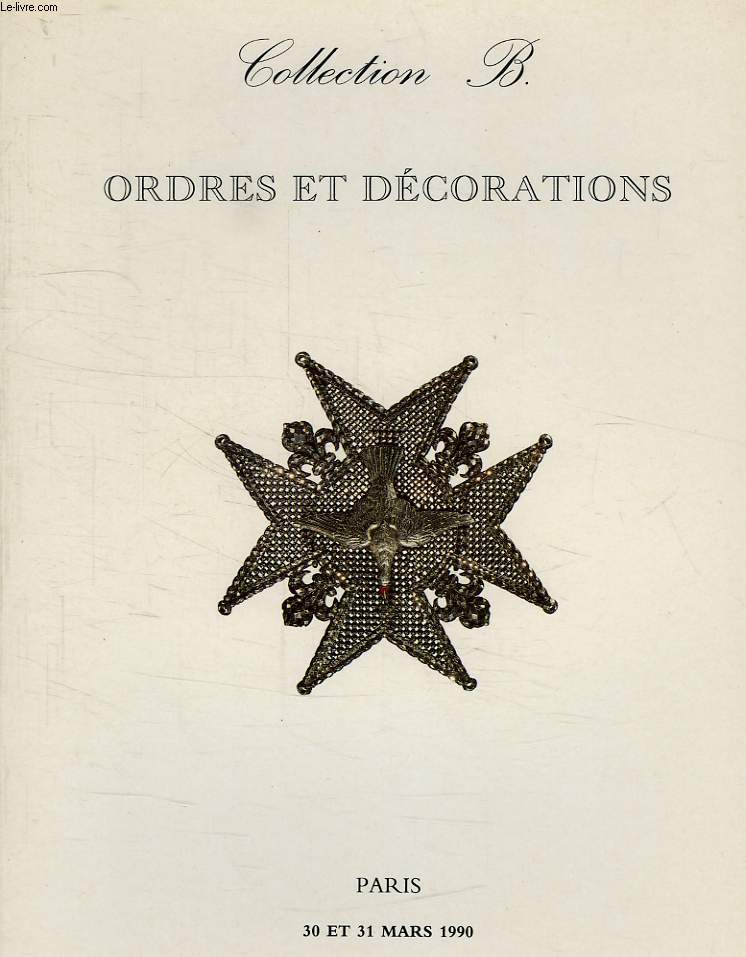 ORDRES ET DECORATIONS, DROUOT-RICHELIEU, MARS 1990