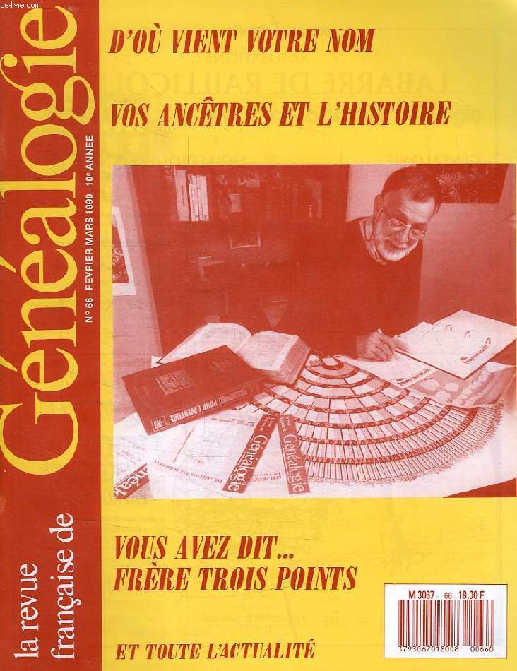 LA REVUE FRANCAISE DE GENEALOGIE, N 66, FEV.-MARS 1990
