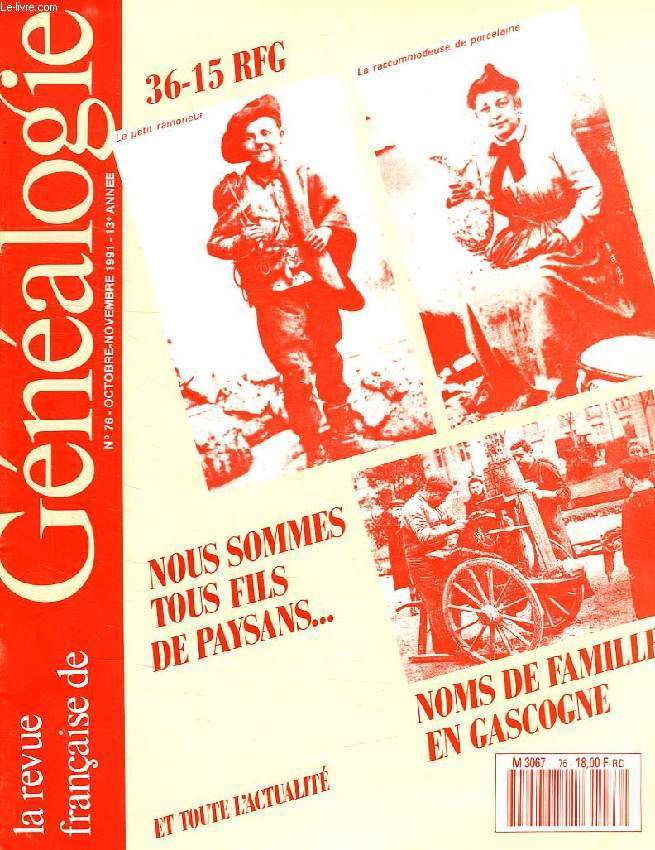 LA REVUE FRANCAISE DE GENEALOGIE, N 76, OCT.-NOV. 1991