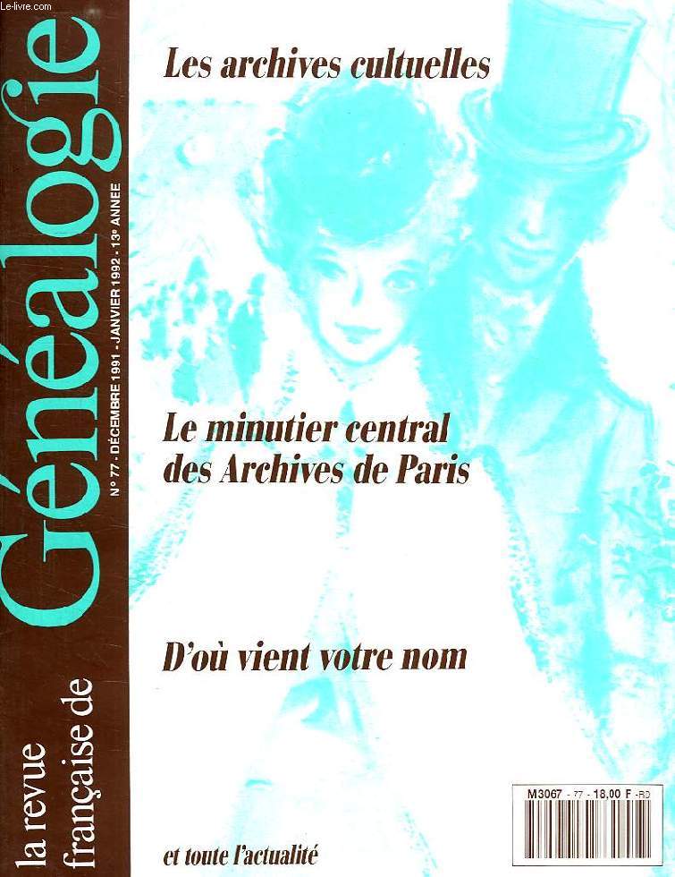 LA REVUE FRANCAISE DE GENEALOGIE, N 77, DEC.-JAN. 1991-1992