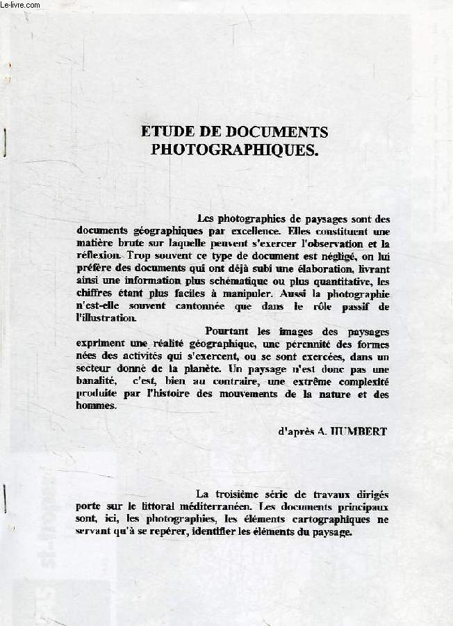 ETUDE DE DOCUMENTS PHOTOGRAPHIQUES, SAINT-TROPEZ