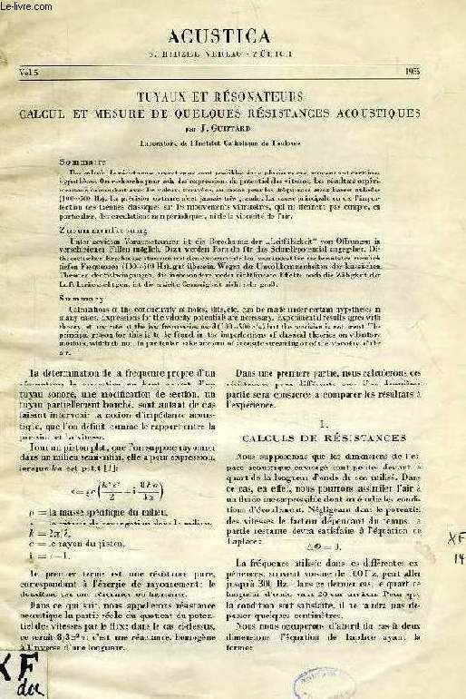 ACUSTICA, VOL. 5, 1955, TUYAUX ET RESONATEURS, CALCUL ET MESURE DE QUELQUES RESISTANCES ACOUSTIQUES