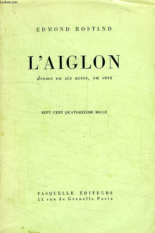 L'AIGLON, DRAME EN 6 ACTES EN VERS