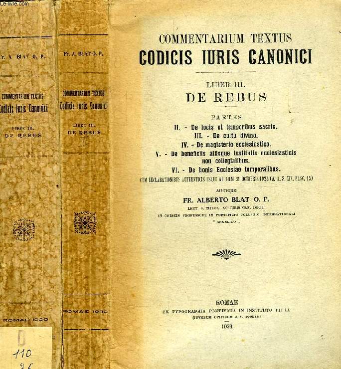 COMMENTARIUM TEXTUS CODICIS IURIS CANONICI, LIVER III. DE REBUS, PARS I, II, III, IV, V, VI (2 VOL.)