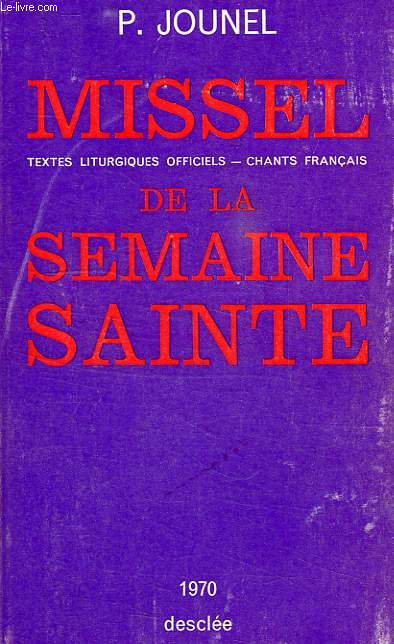 MISSEL DE LA SEMAINE SAINTE, 1970