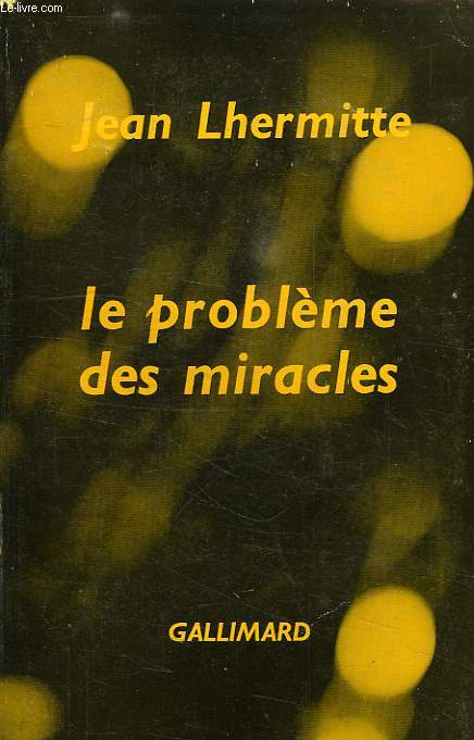 LE PROBLEME DES MIRACLES