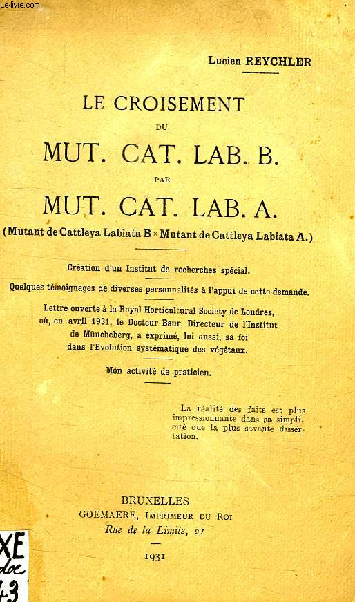 LE CROISEMENT DU MUT. CAT. LAB. B. PAR MUT. CAT. LAB. A.
