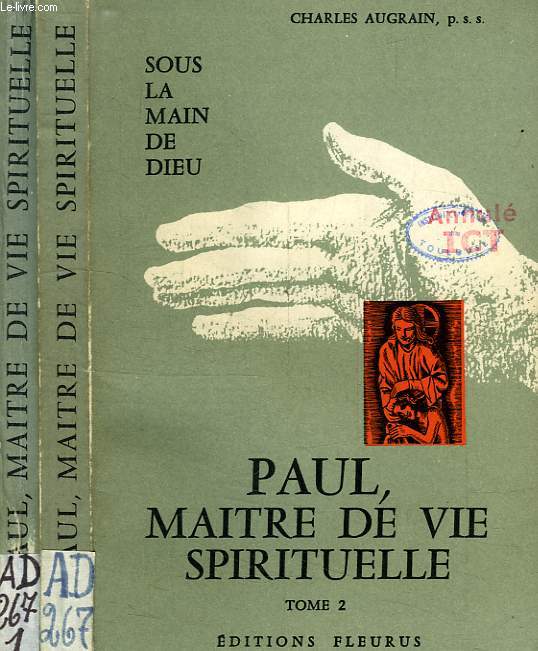 PAUL, MAITRE DE VIE SPIRITUELLE