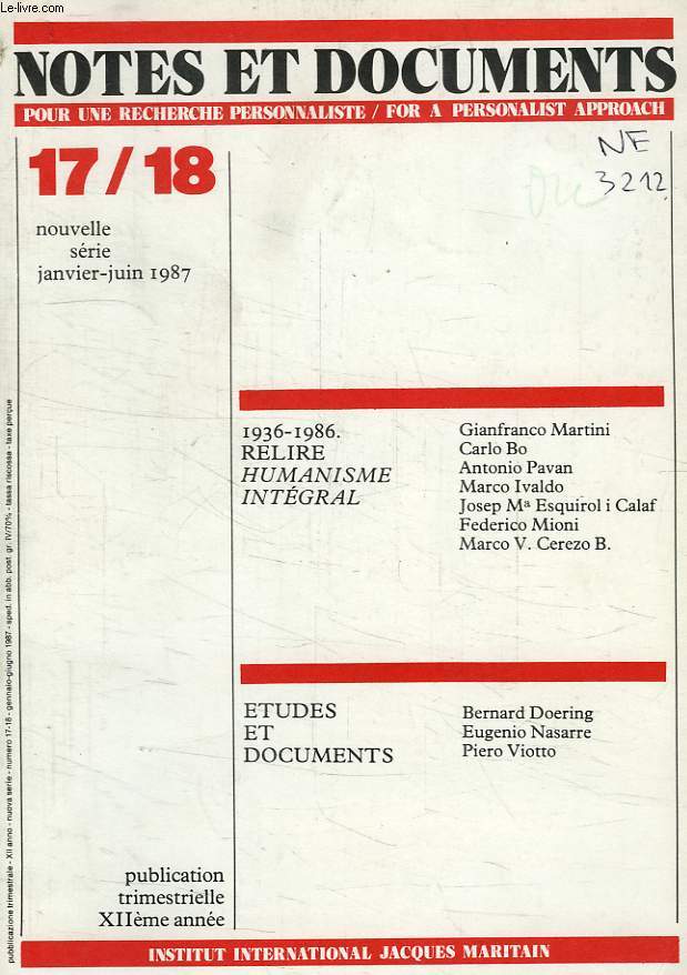 NOTES ET DOCUMENTS, INSTITUT NATIONAL J. MARITAIN, NOUVELLE SERIE, N 17-18, JAN.-JUIN 1987