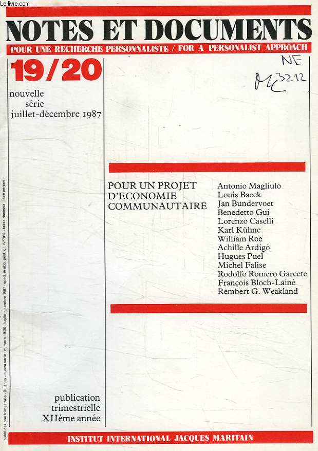 NOTES ET DOCUMENTS, INSTITUT NATIONAL J. MARITAIN, NOUVELLE SERIE, N 19-20, JUILLET-DEC. 1987