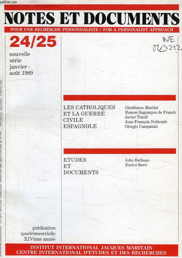NOTES ET DOCUMENTS, INSTITUT NATIONAL J. MARITAIN, NOUVELLE SERIE, N 24-25, JAN.-AOUT 1989