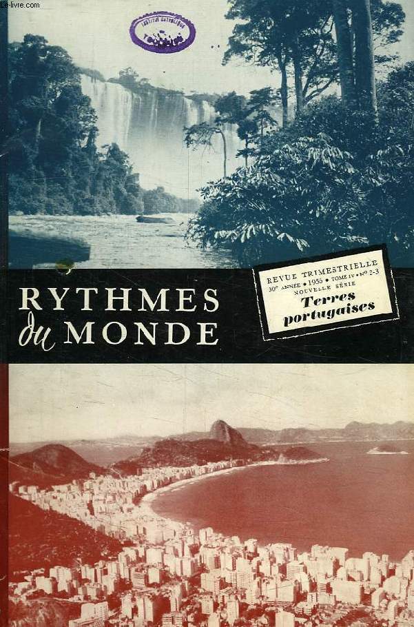 RYTHMES DU MONDE, 30e ANNEE, NOUVELLE SERIE, N 2-3, 1956, TERRES PORTUGAISES