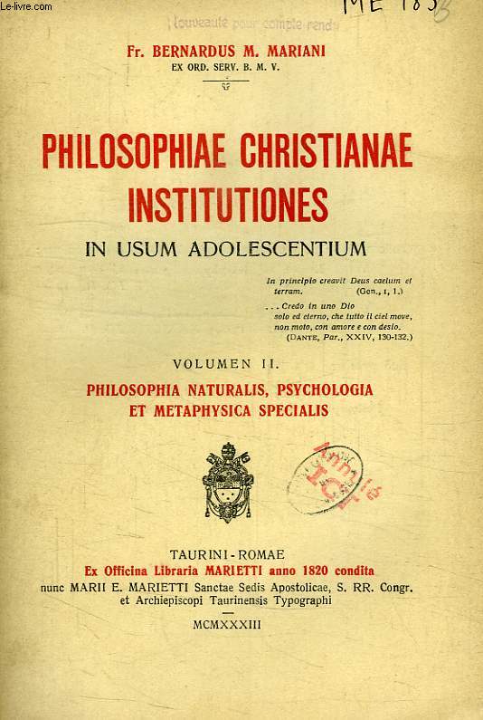 PHILOSOPHIAE CHRISTIANAE INSTITUTIONES IN USUM ADOLESCENTIUM, VOLUMEN II, PHILOSOPHIA NATURALIS, PSYCHOLOGIA ET METAPHYSICA SPECIALIS