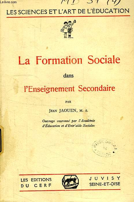 LA FORMATION SOCIALE DANS L'ENSEIGNEMENT SECONDAIRE