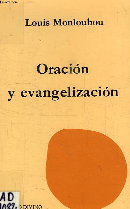 ORACION Y EVANGELIZACION, SAN PABLO Y LA ORACION