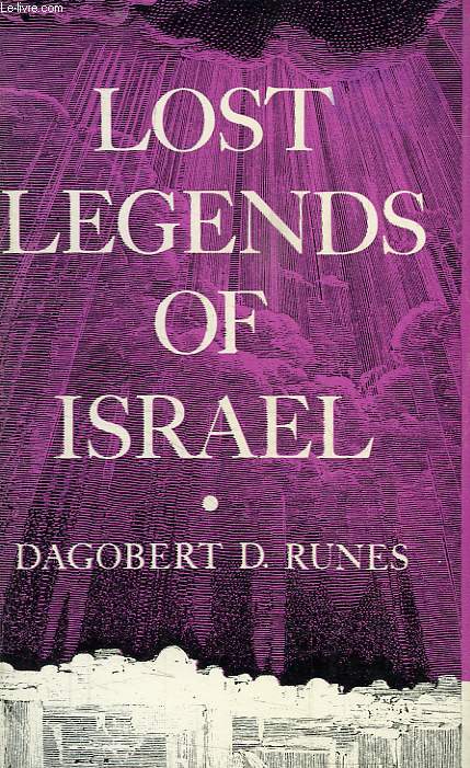 LOST LEGENDS OF ISRAEL