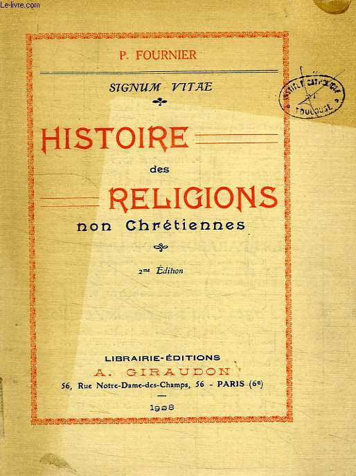 MANUEL DE L'HISTOIRE DES RELIGIONS NON CHRETIENNES