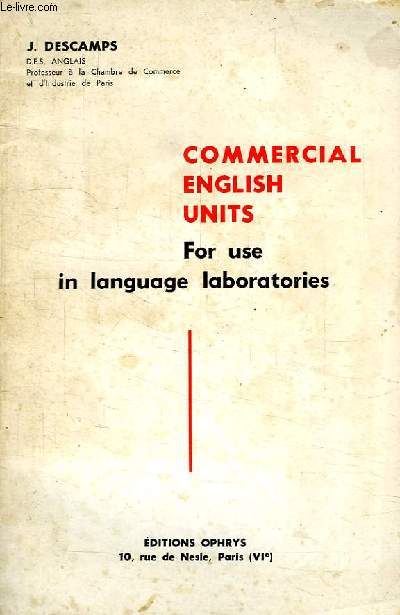 COMMERCIAL ENGLISH UNITS, FOR USE IN LANGUAGE LABORATORIES
